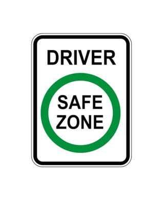 WORKWEAR, SAFETY & CORPORATE CLOTHING SPECIALISTS - Sign - Driver Safe Zone 450 x 600mm - Polypropylene